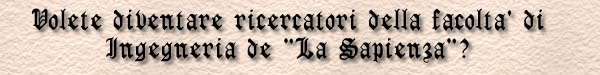 Volete diventare ricercatori de
